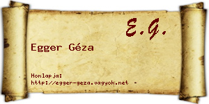 Egger Géza névjegykártya